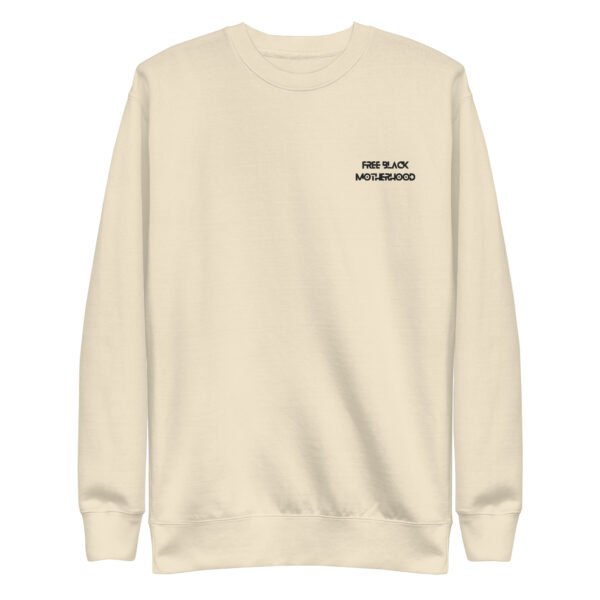 'Don't Sweat it' Sweatshirt - Image 11