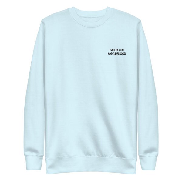 'Don't Sweat it' Sweatshirt - Image 16